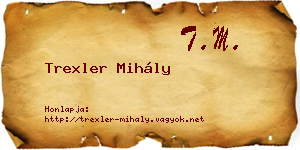Trexler Mihály névjegykártya